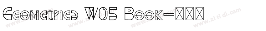Geometrica W05 Book字体转换